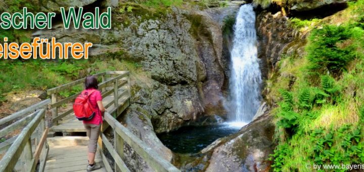 bayerischer-wald-reiseführer-bayern-highlights-wasserfall